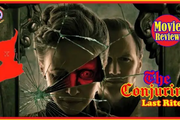 7 Terrifying Truths in The Conjuring Last Rites Review: Horror Movies’ Most Haunting Ending Explained Conjuring Last Rites review 4